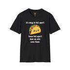 It's Ok To Fall Apart T-Shirt