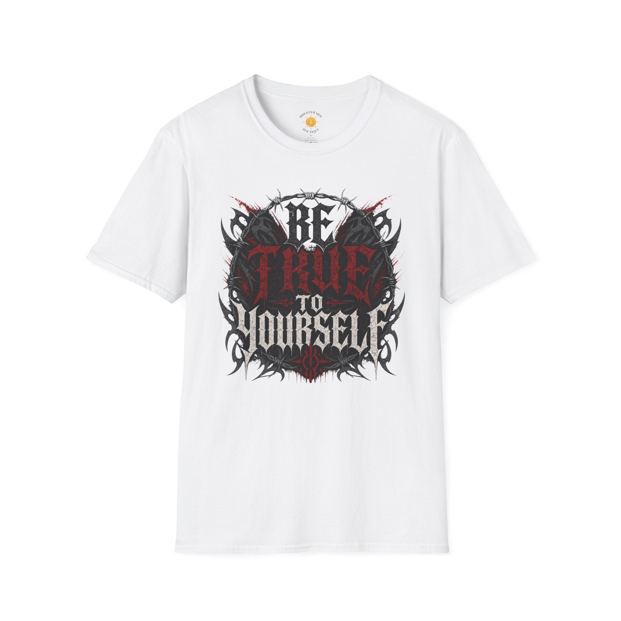Be True To Yourself T-Shirt