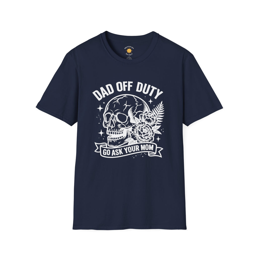 Dad Off Duty T-Shirt