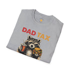 Dad Tax T-Shirt