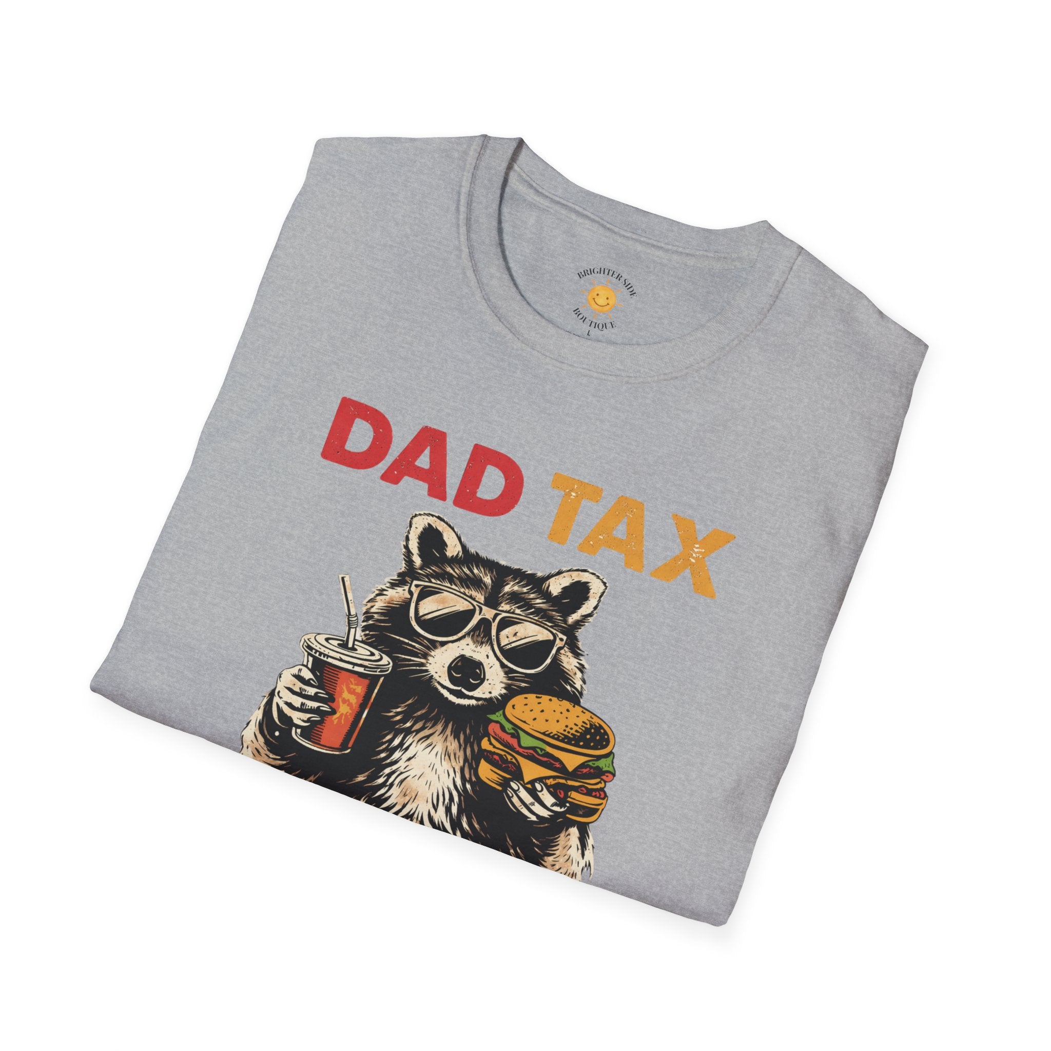 Dad Tax T-Shirt