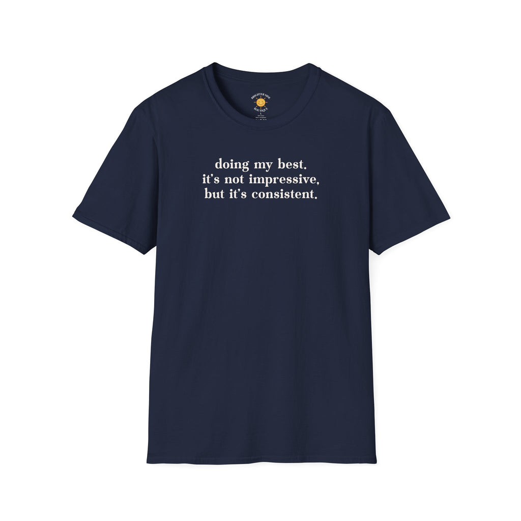 Doing My Best T-Shirt