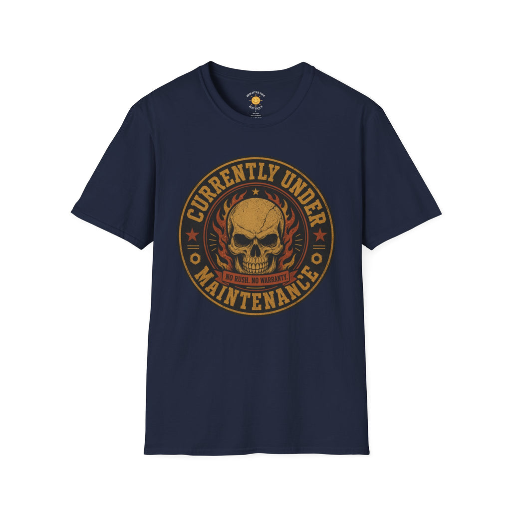 Currently Under Maintenance T-Shirt