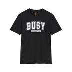 Busy Doing Nothing T-Shirt