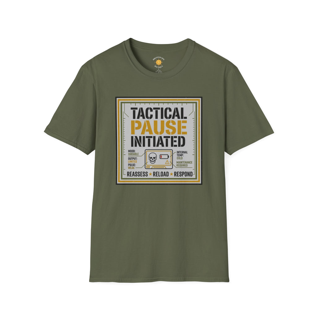 Tactical Pause Initiated T-Shirt