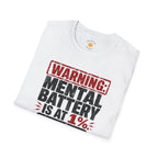 Mental Battery Is At 1% T-Shirt