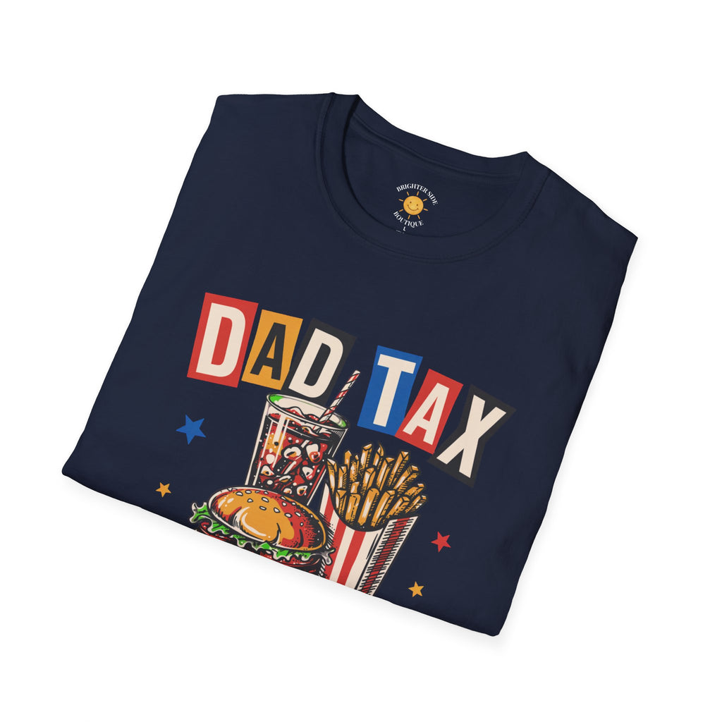Dad Tax Fast Food Edition T-Shirt