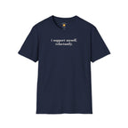 I Support Myself T-Shirt