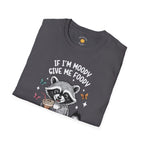If I'm Moody T-Shirt