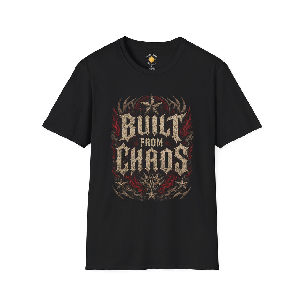 Built From Chaos T-Shirt