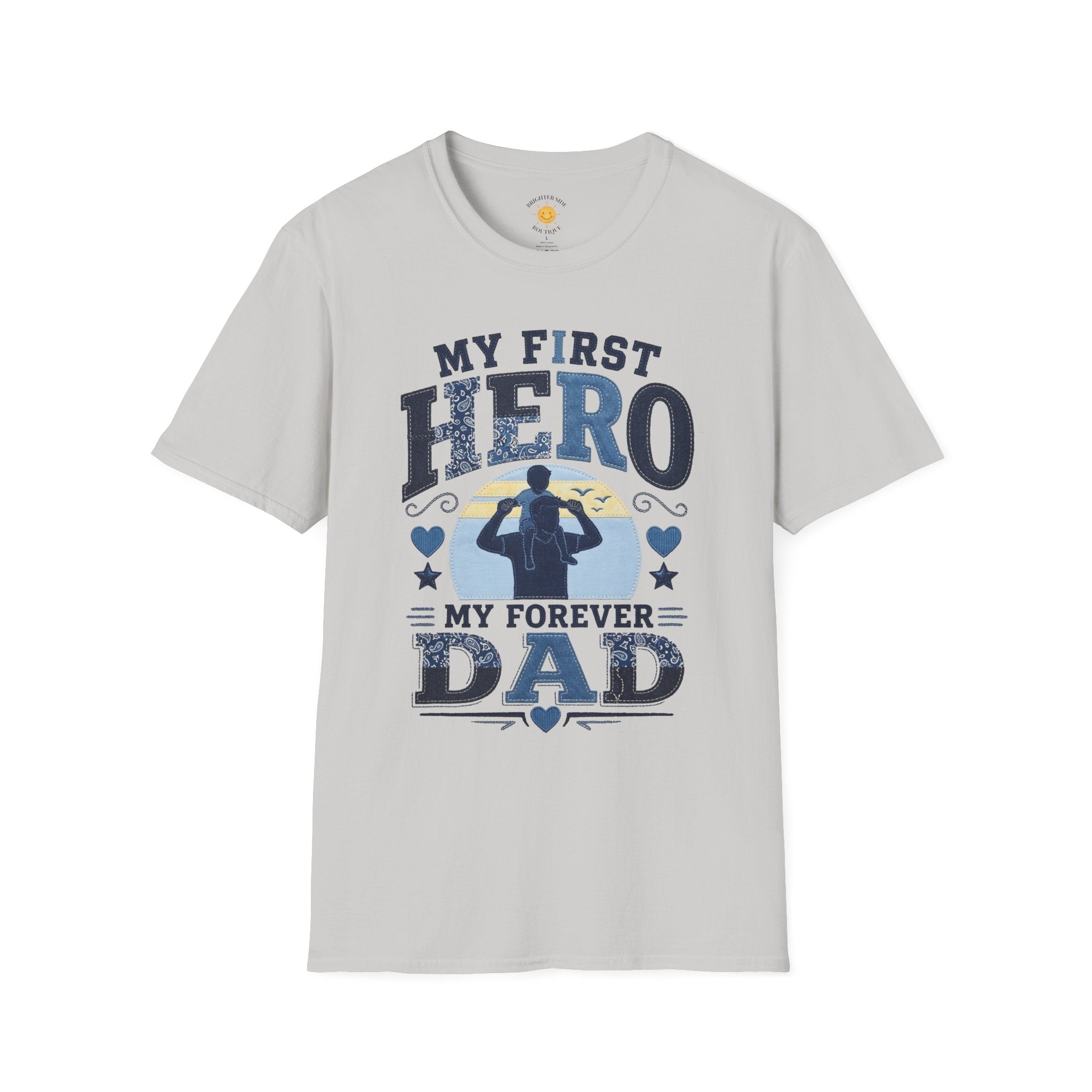 My First Hero Forever Dad T-Shirt