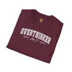 Overthinker 24/7 T-Shirt