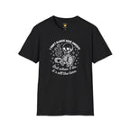 I Don't Always Have Anxiety T-Shirt
