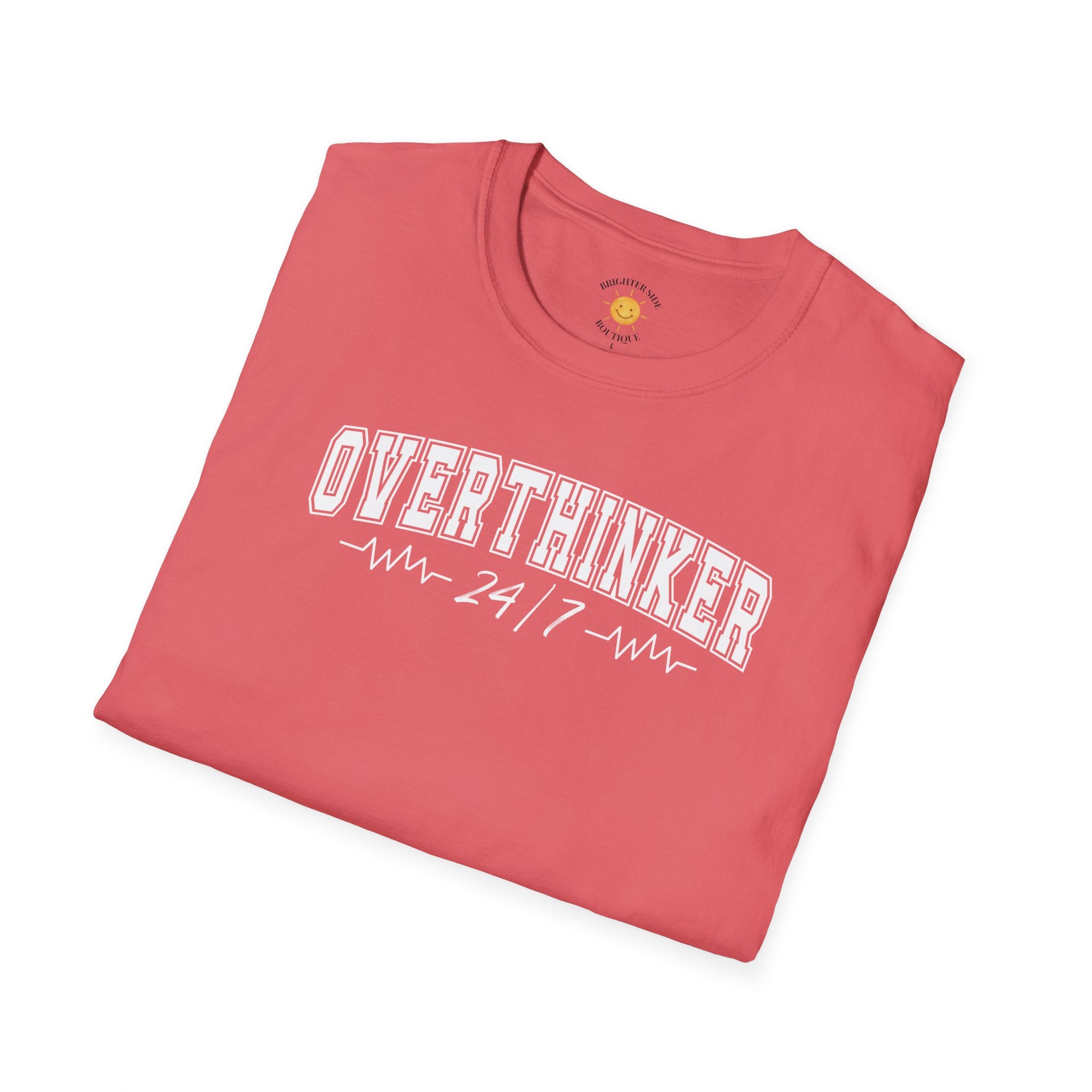 Overthinker 24/7 T-Shirt
