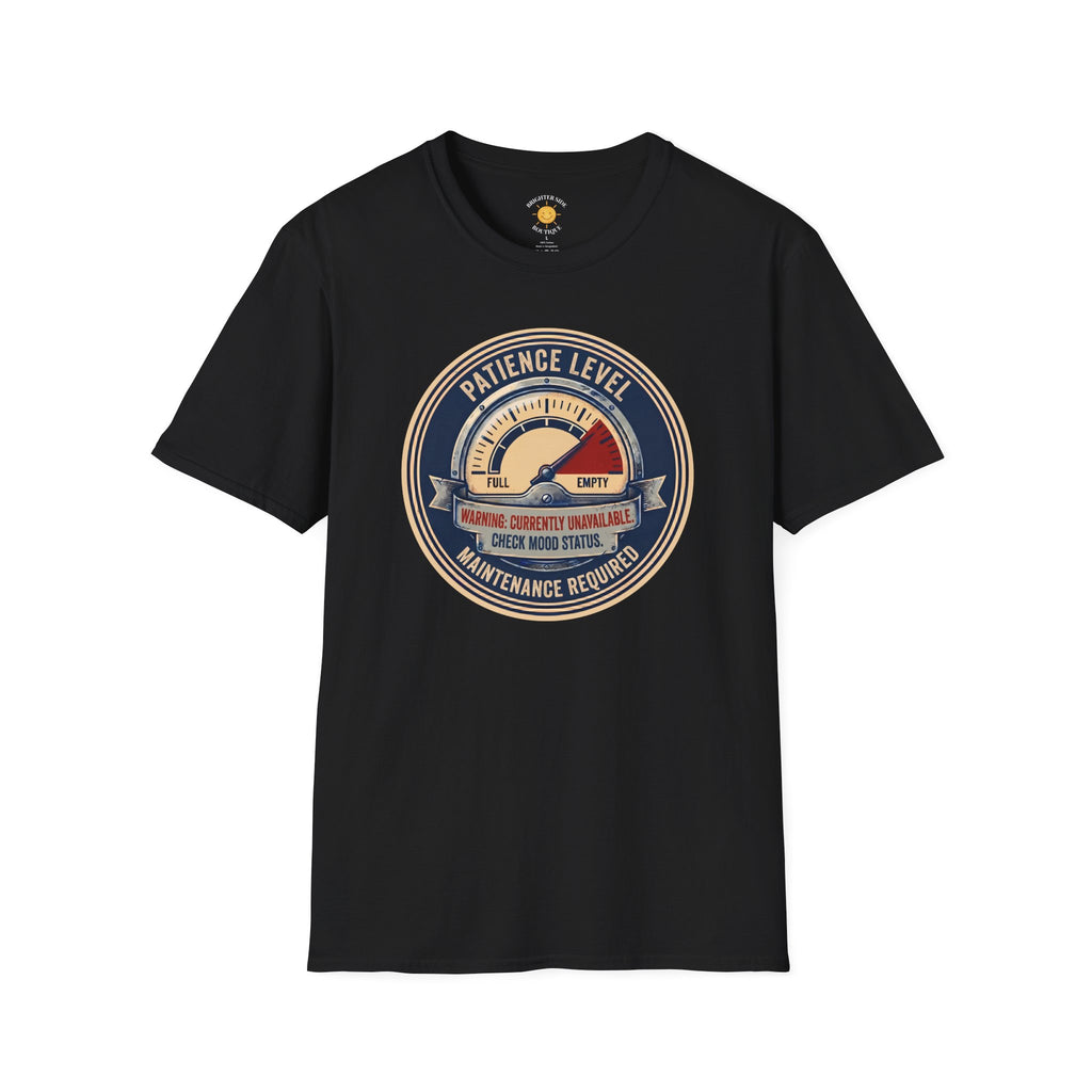 Patience Level T-Shirt