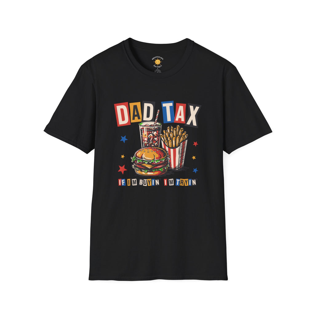 Dad Tax Fast Food Edition T-Shirt