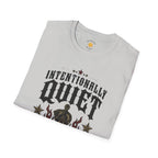Intentionally Quiet T-Shirt