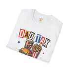 Dad Tax Fast Food Edition T-Shirt