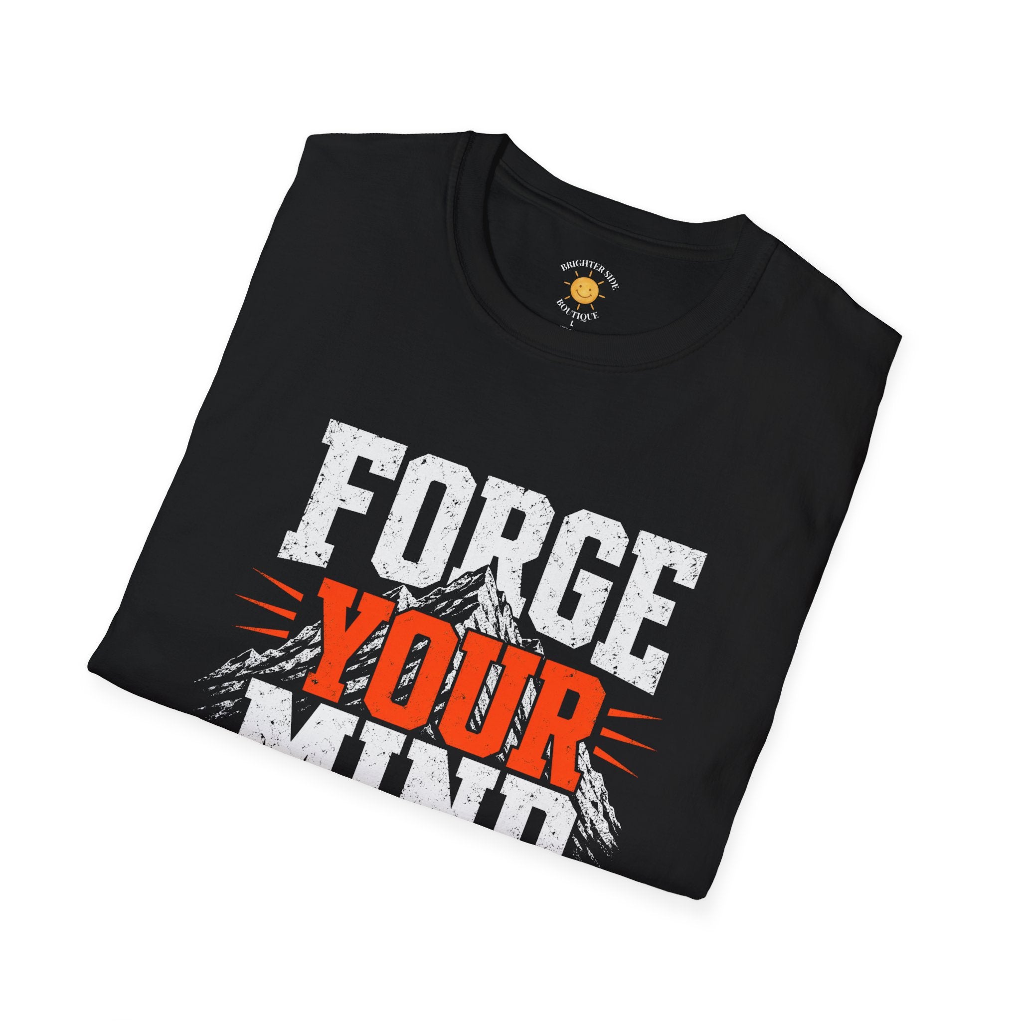 Forge Your Mind T-Shirt
