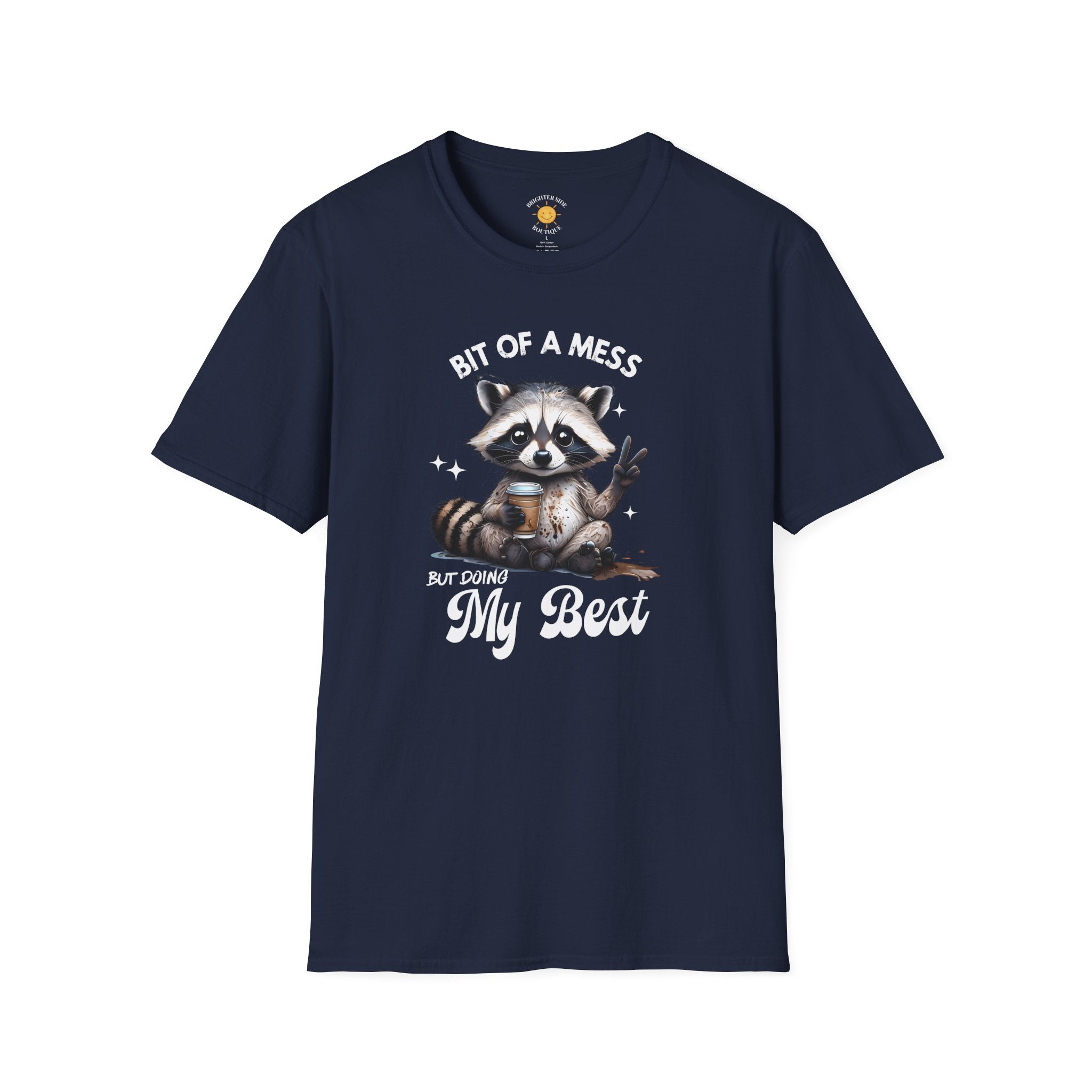 Bit Of A Mess T-Shirt