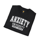 Anxiety University T-Shirt