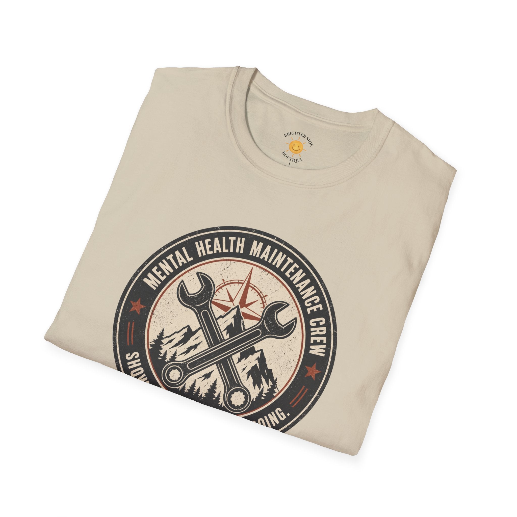 Mental Health Maintenance Crew T-Shirt