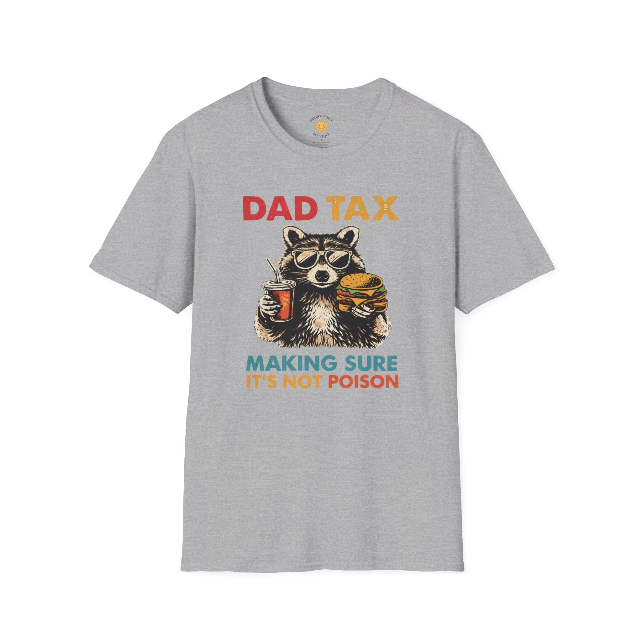 Dad Tax T-Shirt