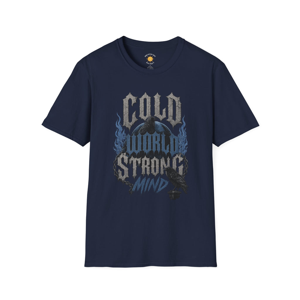 Cold World Strong Mind Gothic Raven Resilience T-Shirt