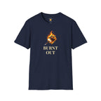 Burnt Out T-Shirt