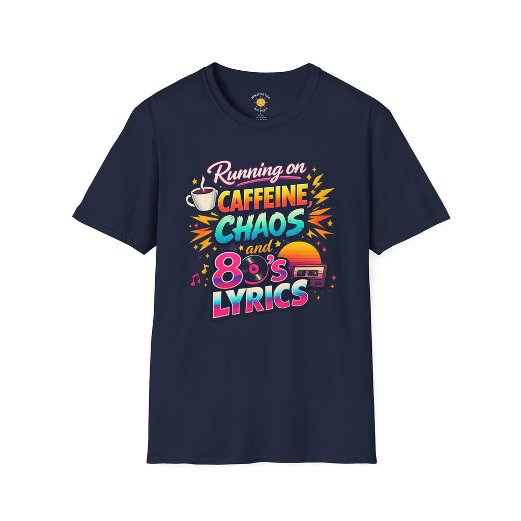 Running on Caffeine, Chaos & 80's Lyrics Retro T-Shirt
