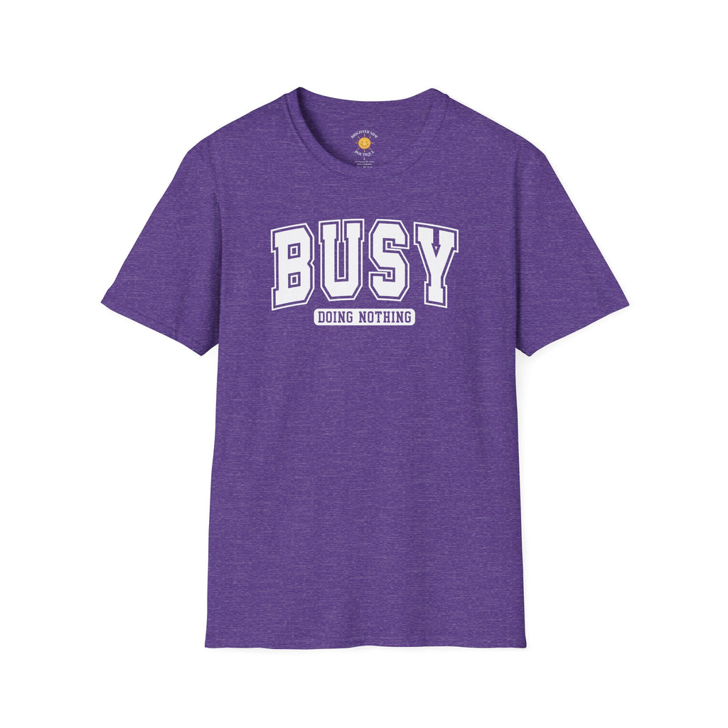 Busy Doing Nothing T-Shirt