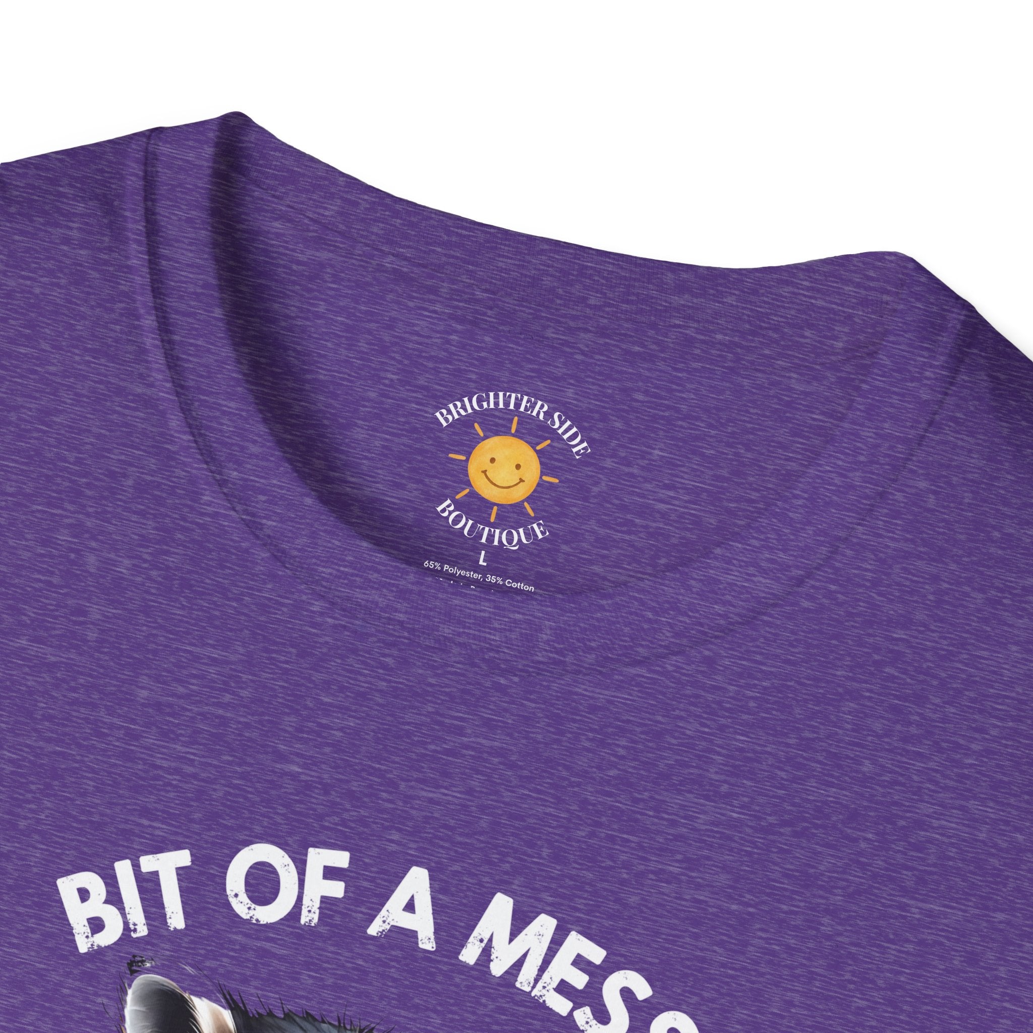 Bit Of A Mess T-Shirt