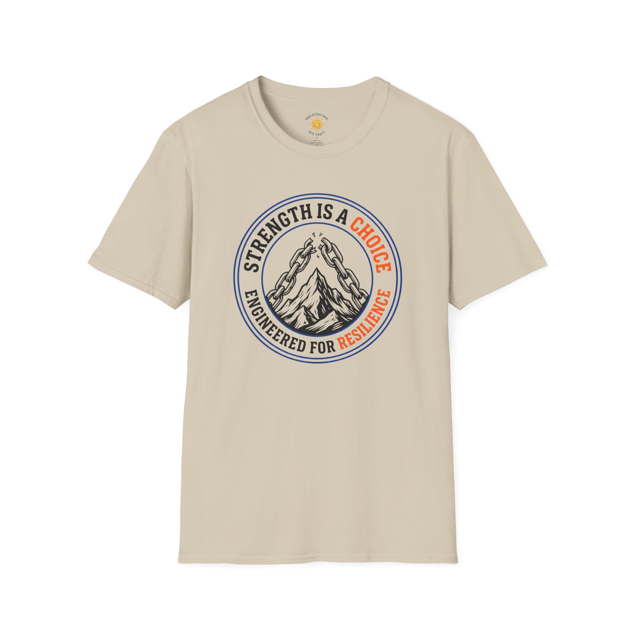 Strength Is A Choice T-Shirt