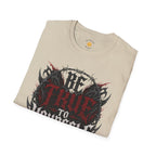 Be True To Yourself T-Shirt
