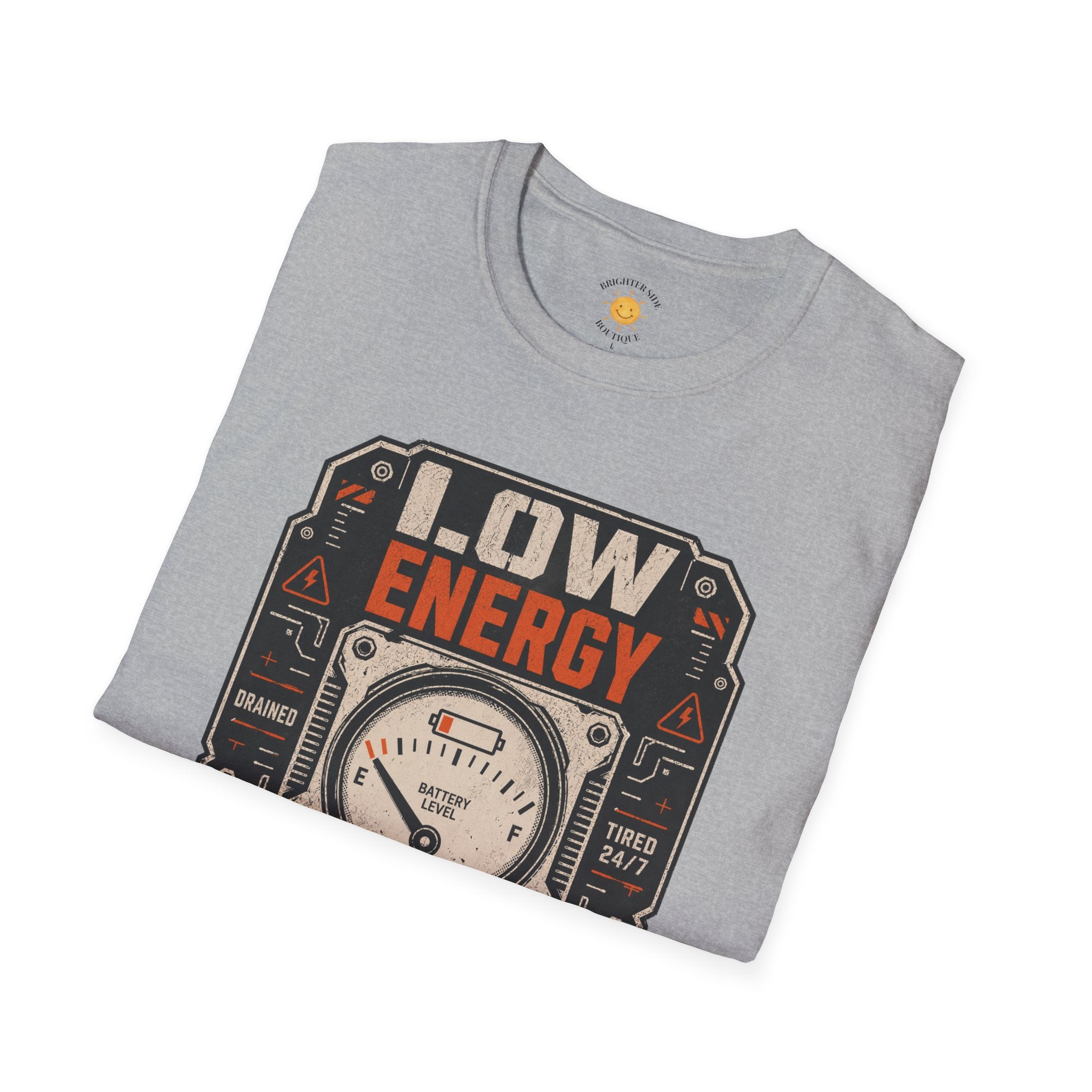 Low Energy High Standards T-Shirt