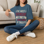 The Most Expensive Thing I Own Dad T-Shirt