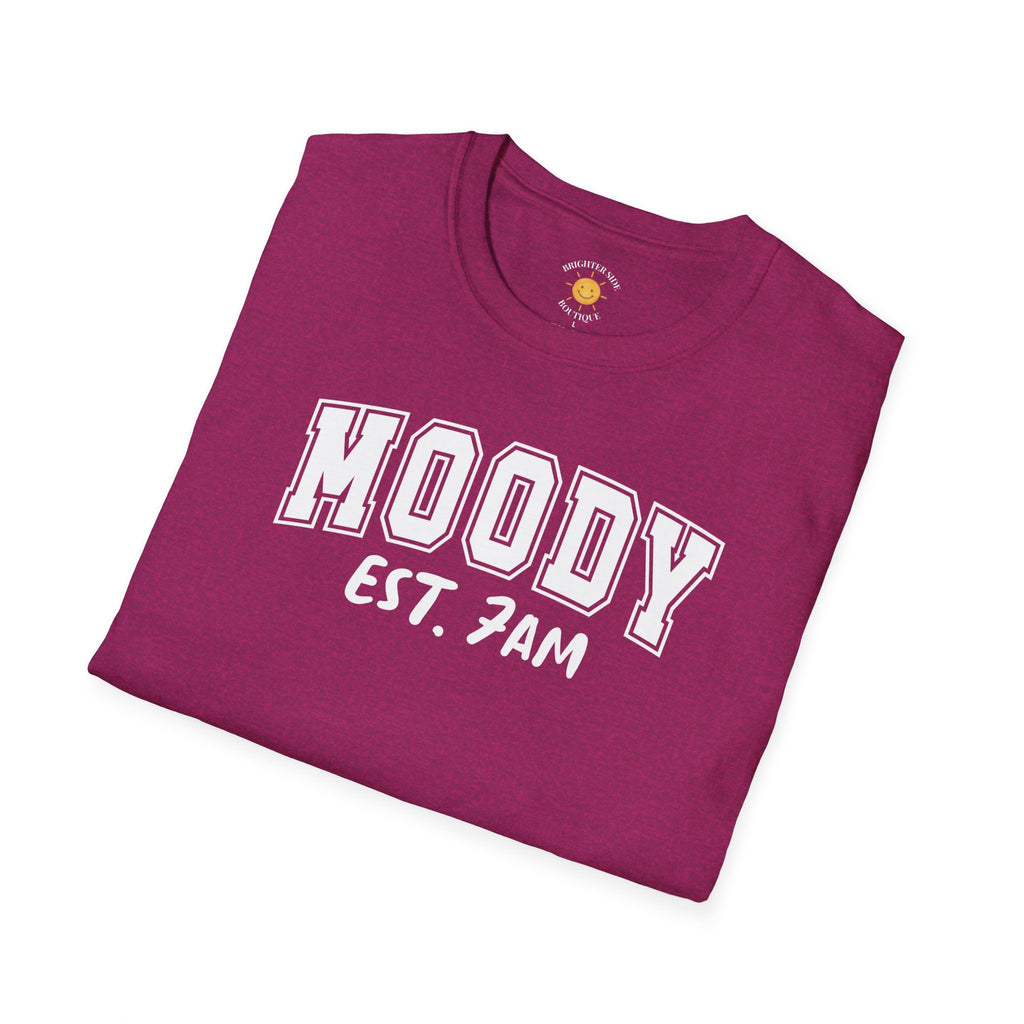 Moody 7am T-Shirt