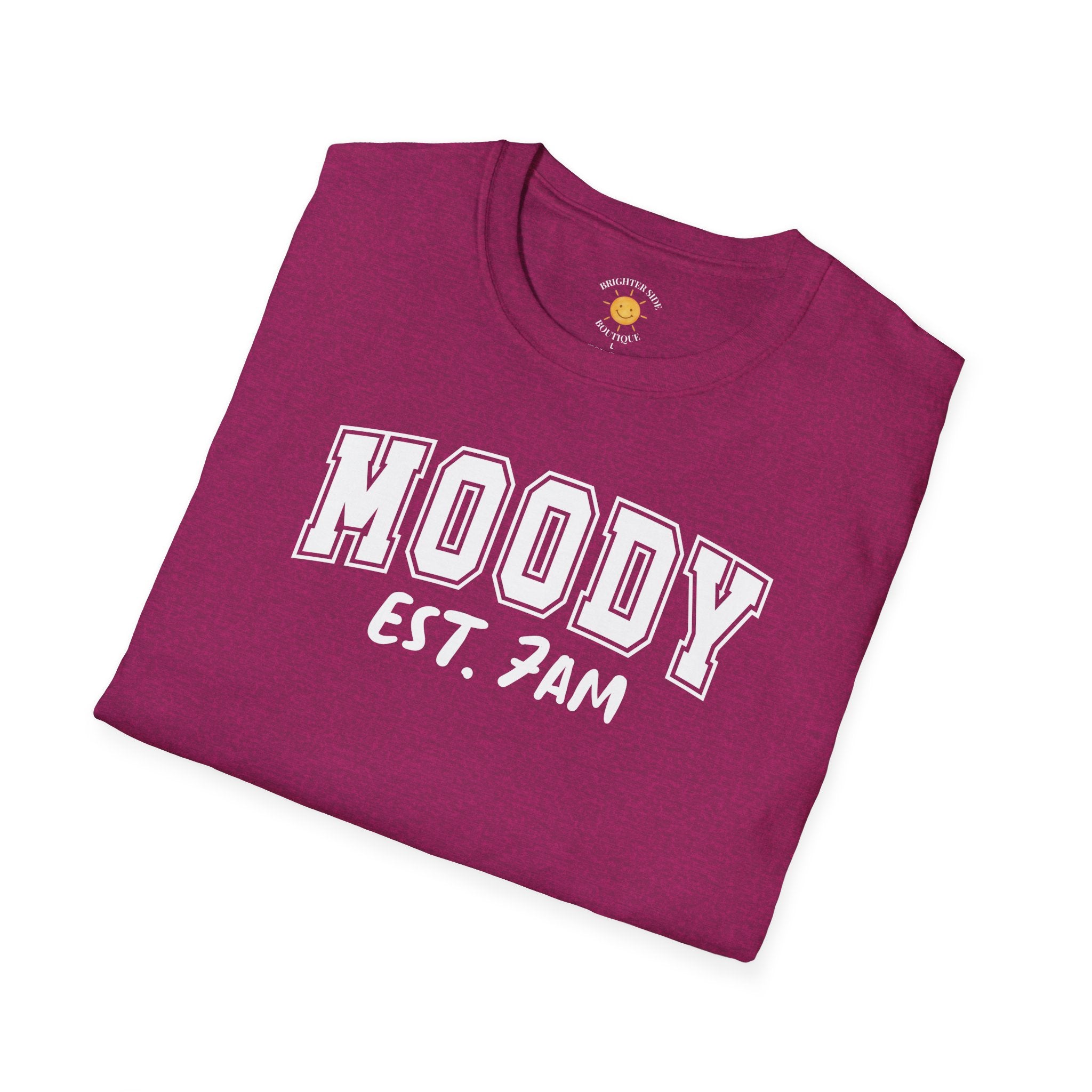 Moody 7am T-Shirt