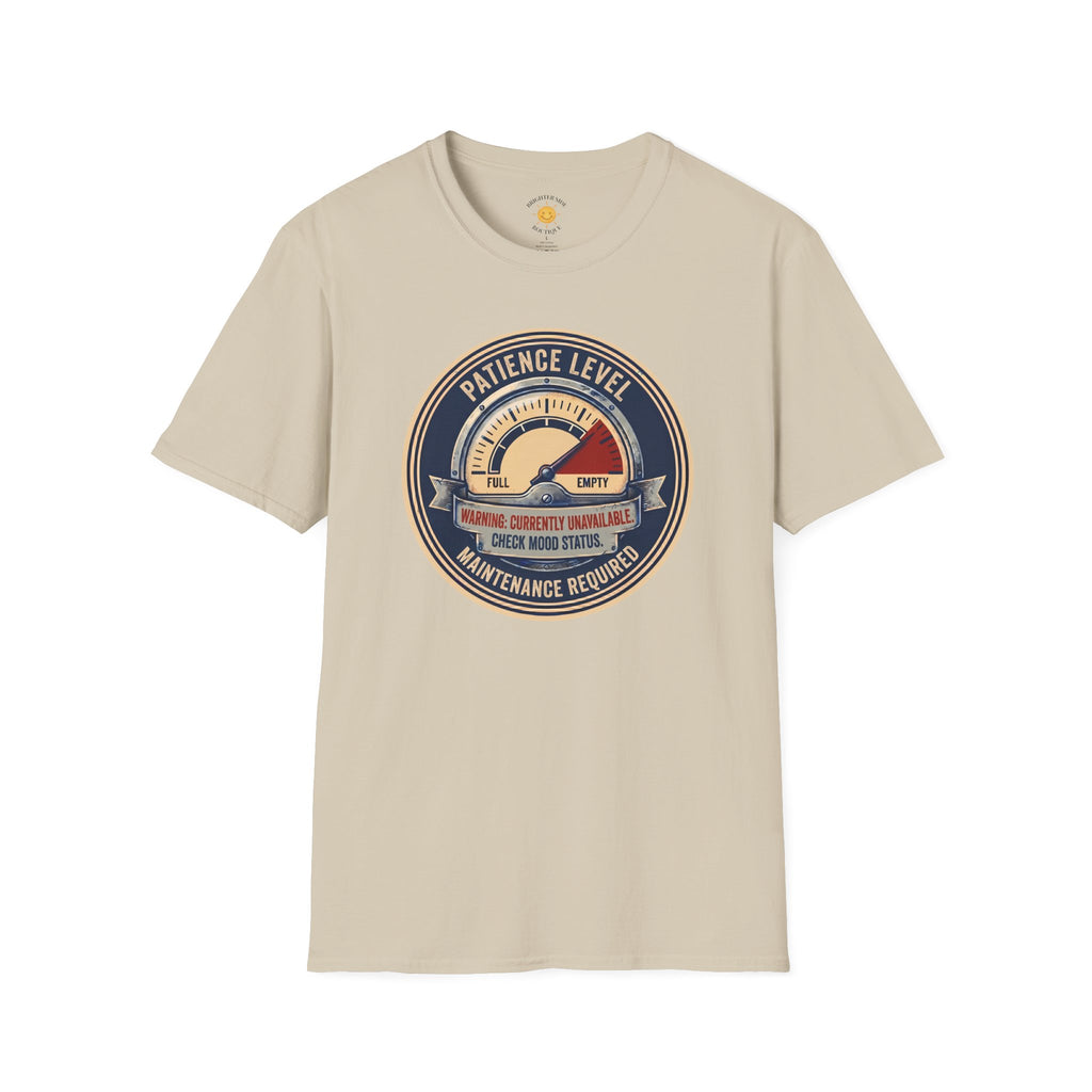 Patience Level T-Shirt