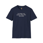 Very Patient About This T-Shirt