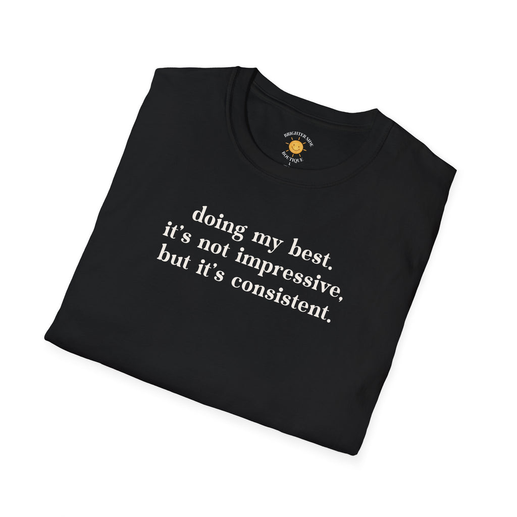Doing My Best T-Shirt
