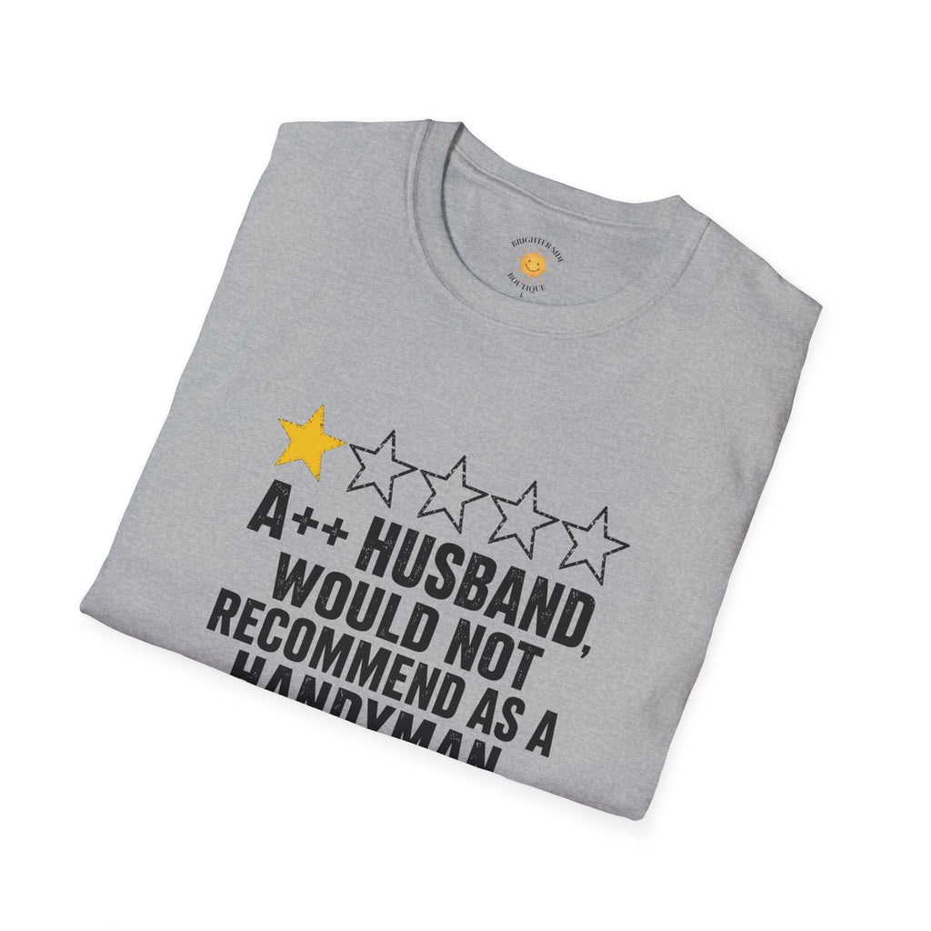 A++ Husband, 1 Star Handyman T-Shirt