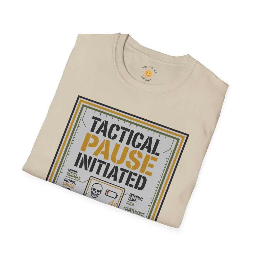 Tactical Pause Initiated T-Shirt