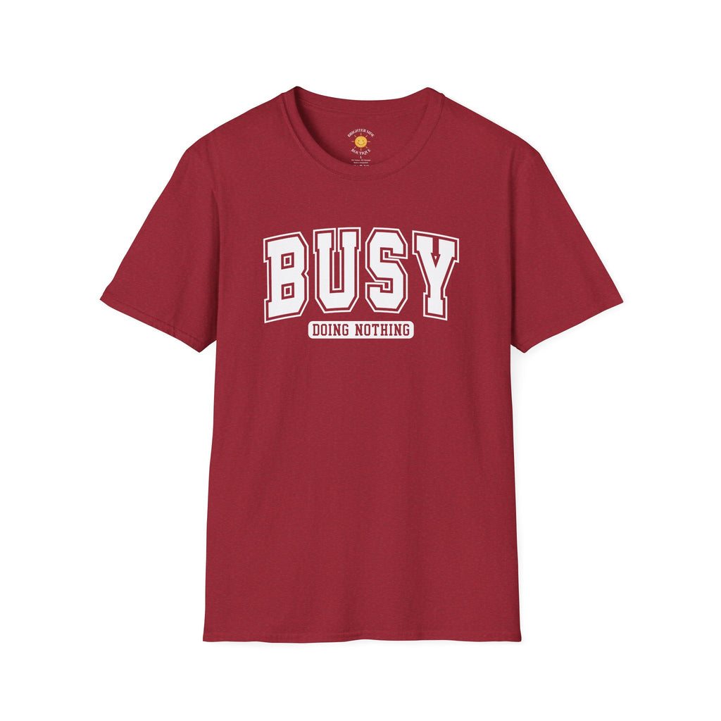 Busy Doing Nothing Varsity Humor T-Shirt