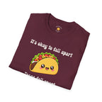 It's Ok To Fall Apart T-Shirt