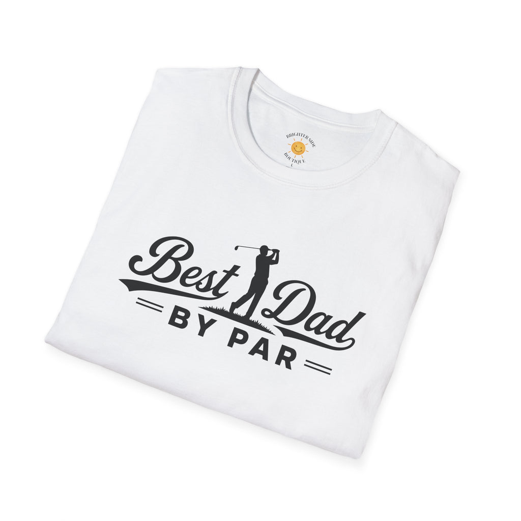 Best Dad By Par T-Shirt