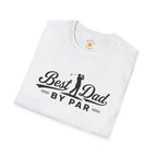 Best Dad By Par T-Shirt