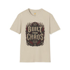 Built From Chaos T-Shirt