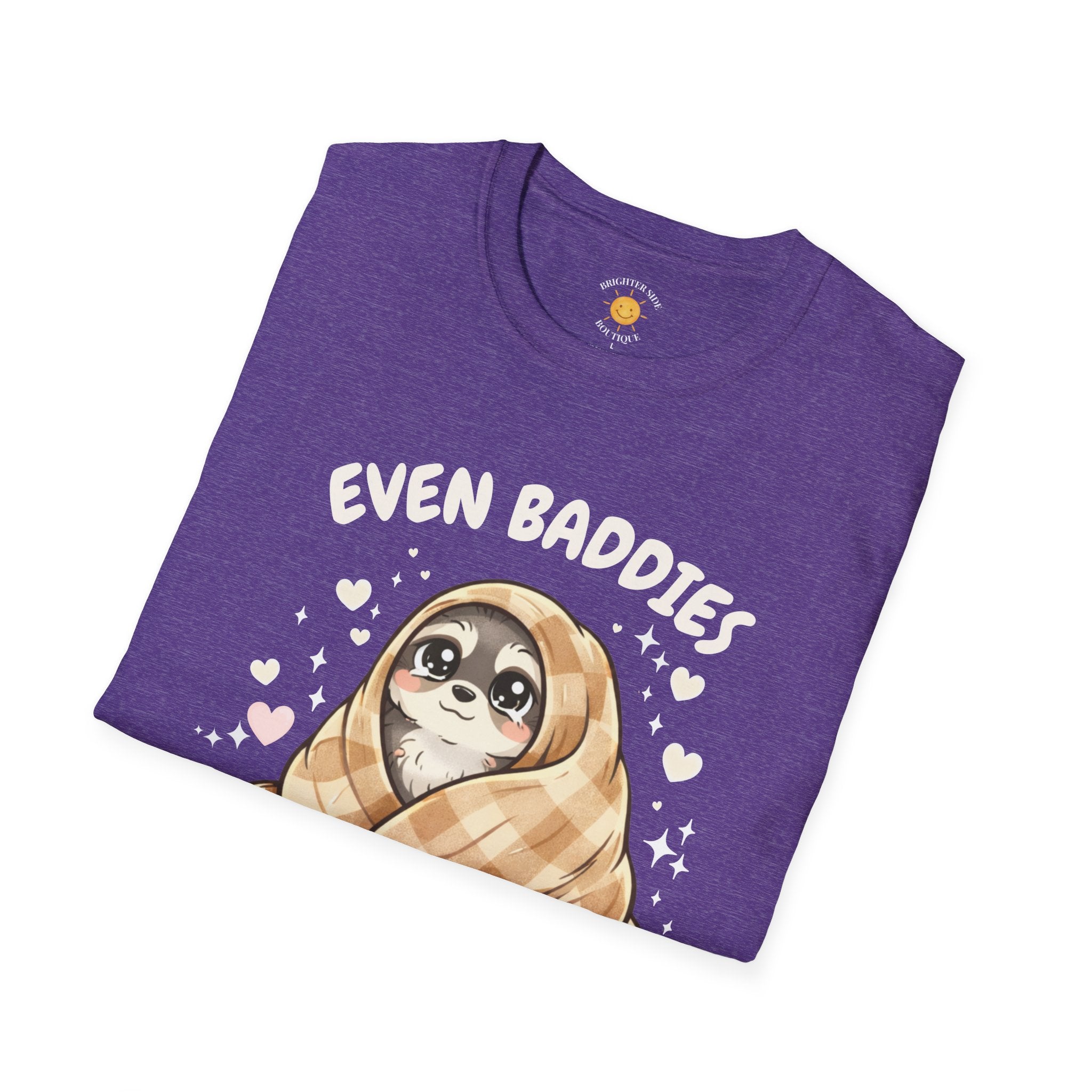 Baddies Get Saddies T-Shirt