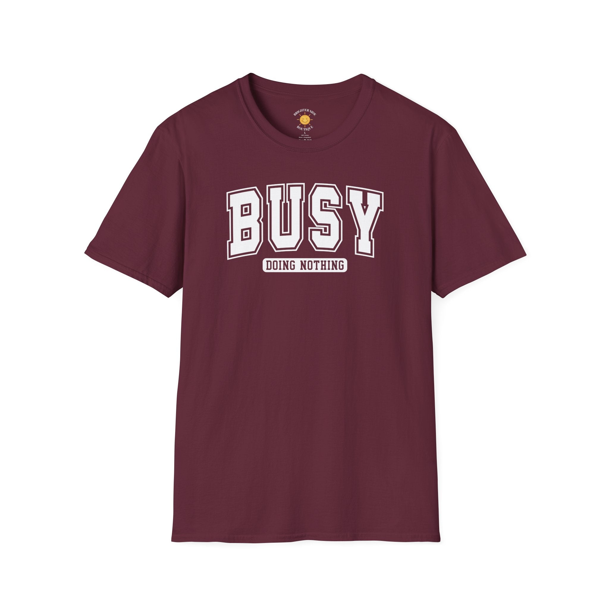 Busy Doing Nothing T-Shirt